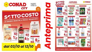 volantino conad city dal 2 al 12 settembre  anteprima della prossima settimana [upl. by Yenhoj]