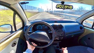 2010 Daewoo Matiz 08 MT POV Test drive [upl. by Claudetta]