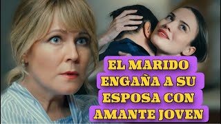 EL MARIDO ENGAÑA A SU ESPOSA CON AMANTE JOVEN  Romántica  Series y novelas [upl. by Aniala]