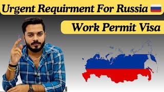 Requirement For Russia 🇷🇺Guid to apply work Permit Visa✈️ [upl. by Einnoj]