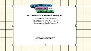 Comment calculeton le retour sur investissement d’une opération influence [upl. by Ennairrac]