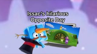 Angry birds and Teletubbies Issac’s hilarious Opposite Day [upl. by Otreblada]