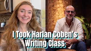 I Took Harlan Coben’s Creative Writing Class [upl. by Lexi]