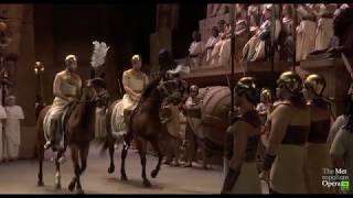 The MET Live in HD 2019  Aida Triumphal March [upl. by Ody]