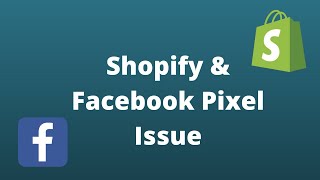 How to Fix Shopify Facebook Pixel Issue [upl. by Adile]