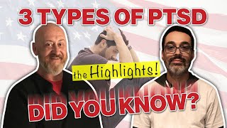 3 Types of Military PTSD—Which One Do YOU Have HIGHLIGHTS [upl. by French]