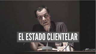 El Estado Clientelar [upl. by Sokcin206]