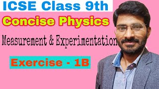 Q12  Q15 Exercise 1B  Concise Physics Class 9th  Measurement amp Experiment Selina Solution ICSE [upl. by Nide]