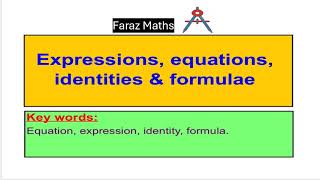 4 Expressions equations identities and formulae [upl. by Clance]