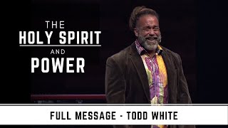 Todd White  The Holy Spirit amp Power [upl. by Gimpel]