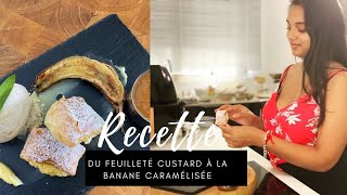 Recette du feuilleté custard à la banane caramélisée [upl. by Landahl]