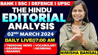 Editorial Analysis  2nd March 2024  Vocab Grammar Reading Skimming  Nimisha Bansal [upl. by Dimitri829]