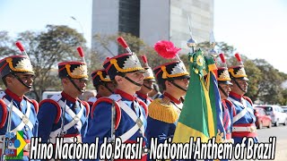 Hino Nacional Brasileiro  National Anthem of Brazil [upl. by Langston]