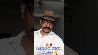 Baharo phool barsaosong hindisong YouTube short 👍 [upl. by Cooe]