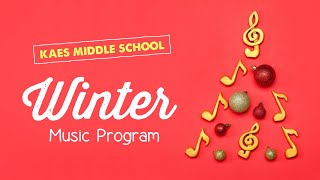 KAES Middle School Winter Music Program [upl. by Stoneham]