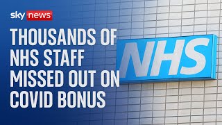 Thousands of NHS workers not yet received COVID bonus promised by government [upl. by Goldin]