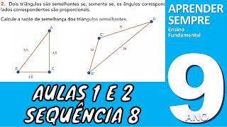 Triângulos Semelhantes 9º Ano Aulas 1 e 2 Sequência 8 [upl. by Blodget239]