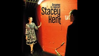 Stacey Kent  Dreamer extract [upl. by Hammond]