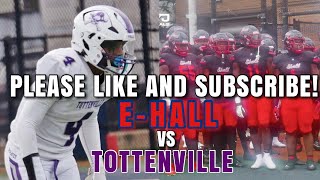 Erasmus Hall Vs Tottenville 102123 EHALL HOMECOMING TVILLE CAME TO PLAY [upl. by Tawnya]