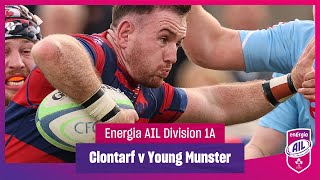 Clontarf v Young Munster  EnergiaAIL Highlights Mens Div 1A Rd 6 [upl. by Nika586]