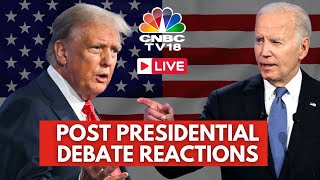 US Presidential Debate 2024 LIVE Biden Vs Trumps Presidential Debate Reactions  US Election N18G [upl. by Orlando]