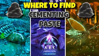 Where to find Cementing Paste Aberration  Ark Survival Ascended [upl. by Nylecsoj232]