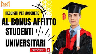 I requisiti per accedere al Bonus Affitto 2023  STUDENTI UNIVERSITARI [upl. by Carmela146]