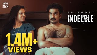 Indelible  Episode 1 Malayalam Webseries  Dinanadh sr  Rakesh palissery  Jomi  Vibe Junction [upl. by Oab]