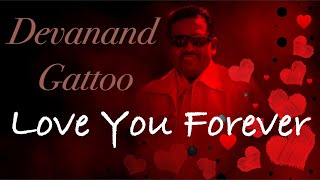 Devanand Gattoo  Love You Forever Chutney Soca [upl. by Alleciram]