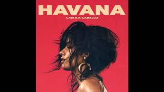 Camila Cabello  Havana No Rap Extended Version [upl. by Herrah446]