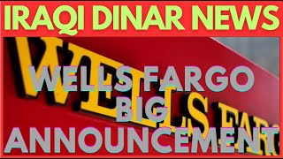 Wells Fargos SHOCKING Iraqi Dinar RV Update for 2024 [upl. by Keily981]