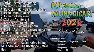 LAGU POP 2000an PALING ENAK DI DENGAR‼️ [upl. by Xenos]