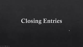 Closing Entries  Accounting Filipino [upl. by Pickar855]