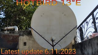 HOTBIRD 13°E latest update 6112023 [upl. by Georgi368]