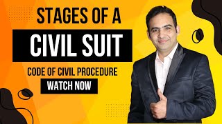 Stages of a Civil Suit  Code of Civil Procedure 1908 [upl. by Yenreit]