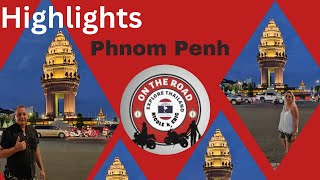 highlights phnompenh city  Phnom Penh Innenstadt Nachtmarkt amp Mekong Ufer abenteuer [upl. by Oner]