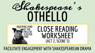 Othello Act 2 Scene 3 Close Reading Analysis Worksheet [upl. by Ettenuahs]