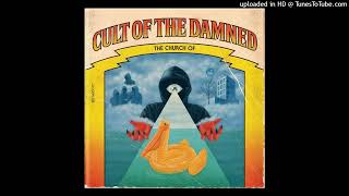 CULT OF THE DAMNED  THE CHURCH OF  05 Rotation [upl. by Araik]