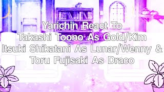 Yarichin React To Toono Shikatani amp Fujisaki As Gold Lunar amp Draco  KREW  Funny Moments [upl. by Aihsilat]