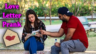 Love Letter Prank  Pranks In Pakistan  Desi Pranks 2O [upl. by Reld]