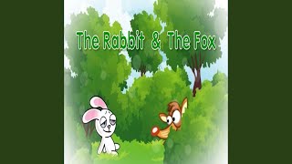 The rabbit and the fox [upl. by Litnahs]