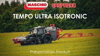 TEMPO ULTRA ISOTRONIC  Présentation produit du nouveau pulvérisateur porté ISOBUS MASCHIO GASPARDO [upl. by Ogaitnas]