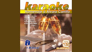 Un Poco Más Karaoke Version [upl. by Nedrob122]