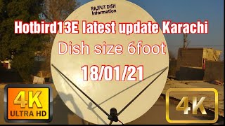 Hotbird 13E latest update Karachi Dish size 6foot [upl. by Leipzig]