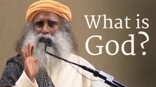 What is God  Sadhguru [upl. by Colfin]