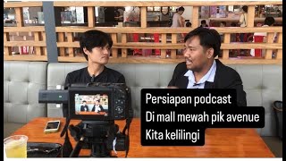 Ke mall mewah pik avenue untuk persiapan podcast trading dan investasi [upl. by Ivana271]