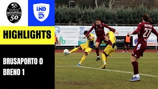 HIGHLIGHTS  BrusaportoBreno 01  Serie D girB [upl. by Stila]