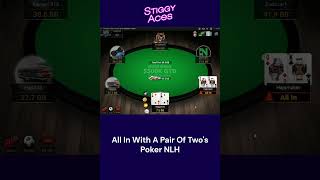 StiggyAces All In With A Pair Of Twos  Poker NLH [upl. by Jacey]