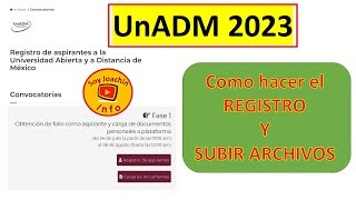 Registro a UnADM 2023 y Subir Documentos  Mismo que 2024 [upl. by Kruse]