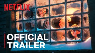 Scrooge A Christmas Carol  Official Trailer  Netflix [upl. by Annahvas]